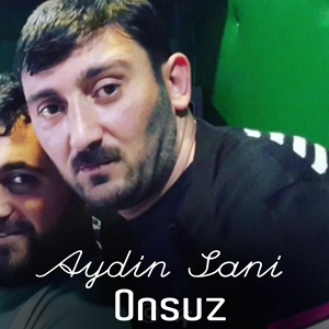 Обложка для Aydın Sani - Sən Mənə Lazımsan