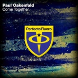Обложка для Paul Oakenfold - Come Together (Original Mix)