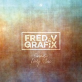 Обложка для Fred V & Grafix - Cinematic Party Music