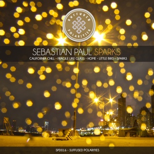 Обложка для Sebastian Paul - Fragile Like Glass