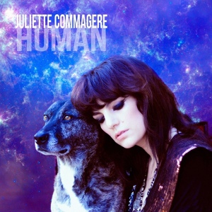 Обложка для Juliette Commagere - Human