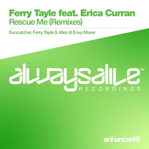 Обложка для Ferry Tayle feat. Erica Curran - Rescue Me (Ferry Tayle 'The Wizard' Club Mix)