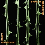 Обложка для Type O Negative - Burnt Flowers Fallen