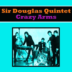 Обложка для Sir Douglas Quintet - Wasted Days And Wasted Nights
