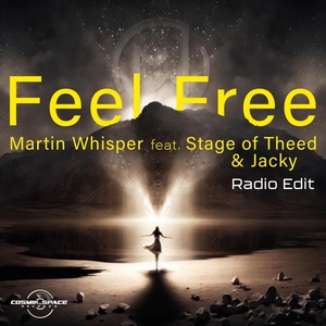 Обложка для Martin Whisper, Stage of Theed, Jacky - Feel Free