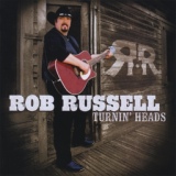 Обложка для Rob Russell - Hard To Be An Outlaw