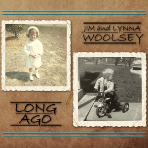 Обложка для Jim and Lynna Woolsey - Growing Up Takes Time