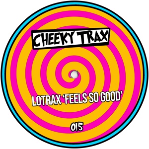 Обложка для Lotrax - Feels So Good