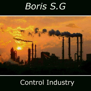 Обложка для Boris S.G - Control Industry V