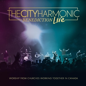 Обложка для The City Harmonic - Praise the Lord (Live)