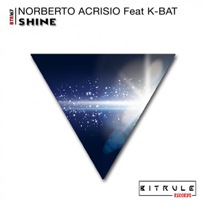 Обложка для Norberto Acrisio feat. K-Bat - Shine
