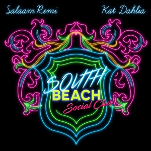 Обложка для Salaam Remi & Kat Dahlia - Sunny Daze