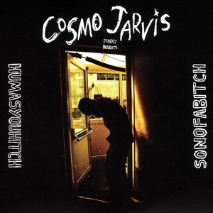 Обложка для Cosmo Jarvis - Problems