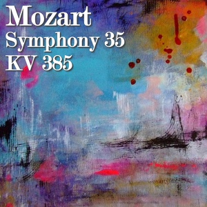 Обложка для The St Petra Russian Symphony Orchestra - Mozart Symphony 35, KV 385, 2