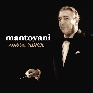 Обложка для The Mantovani Orchestra - Moulin Rouge Theme