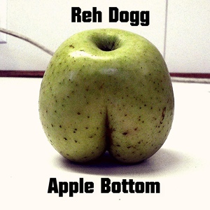 Обложка для Reh Dogg - Apple Bottom