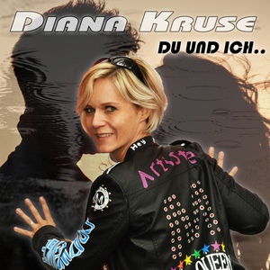 Обложка для Diana Kruse - Du und ich