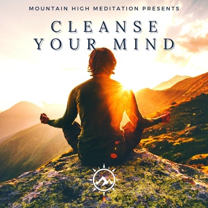 Обложка для Mountain High Meditation - Power Charge