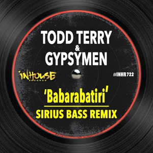 Обложка для Todd Terry, Gypsymen - Babarabatiri