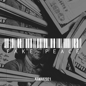 Обложка для nawab2021 - Fake Peace