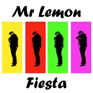 Обложка для Mr Lemon - Fiesta