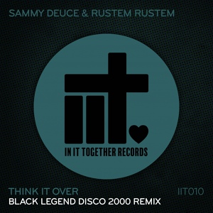 Обложка для Rustem Rustem, Sammy Deuce » downloadhouse.net - Think It Over (Black Legend 2000 Disco Remix) » downloadhouse.net