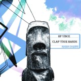 Обложка для HP Vince - Clap Your Hands (Original Mix)