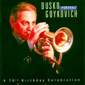 Обложка для Dusko Goykovich - Balkan Blue