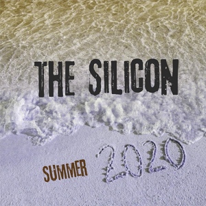 Обложка для the Silicon - Summer 2020