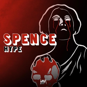 Обложка для Spence - Hype