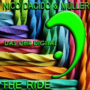 Обложка для Müller & Nico Dacido - The Ride