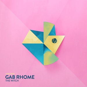 Обложка для Gab Rhome - The Witch