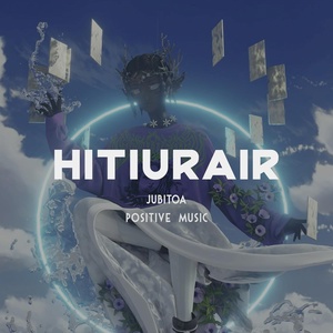 Обложка для Jubitoa - Hitiurair