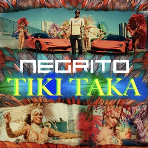 Обложка для Negrito - Tiki Taka