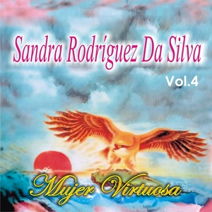 Обложка для Sandra Rodríguez Da Silva - Madrugada de Oración