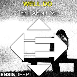 Обложка для Well.Do - Think About You