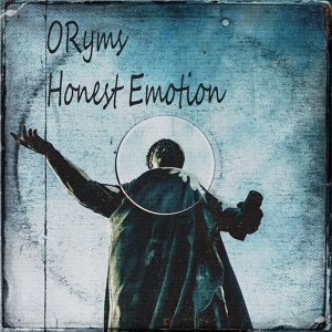 Обложка для ORyms - Honest Emotion