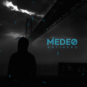 Обложка для MEDEO - Antihero