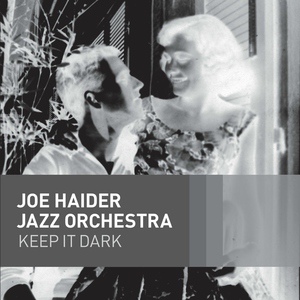 Обложка для Joe Haider Jazz Orchestra - Fears from the Past