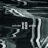 Обложка для Outsider & Gallah - X9.