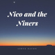 Обложка для Aeryk Bacon - Nico and the Niners