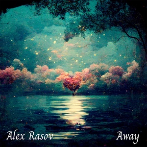 Обложка для Alex Rasov - Away