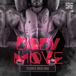 Обложка для Yerko Molina - Body Move