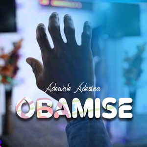 Обложка для Adewale Adesina - Obamise