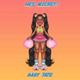 Обложка для Baby Tate - Hey, Mickey! (Sped Up)
