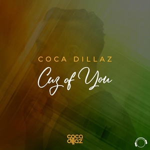 Обложка для Coca Dillaz - Cuz Of You