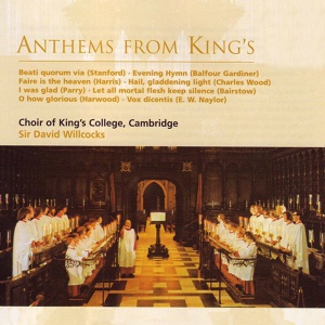 Обложка для Choir of King's College, Cambridge, James Lancelot, David Willcocks - Give us the wings of faith