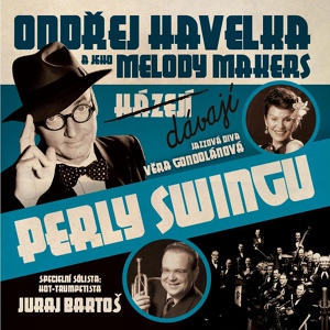 Обложка для Ondrej Havelka a jeho Melody Makers - Choo Choo Ch`Boogie