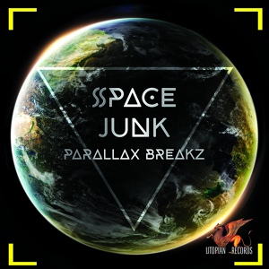 Обложка для Parralax Breakz - Space Junk (Original Mix) (Breaks) Группа »Ломаный бит«