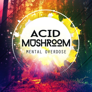 Обложка для Acid Mushroom - Mushroom Darkness